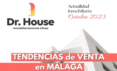 Tendencias del mercado inmobiliario en Málaga, octubre de 2023